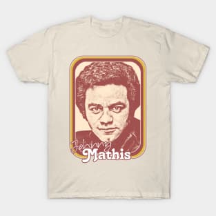 Johnny Mathis // Retro Style Fan Design T-Shirt